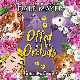 Imaginea pictogramei Offed in the Orchids: Lovely Lethal Gardens, Book 15