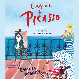 Icon image Cooking for Picasso: A Novel