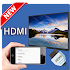 HDMI - Phone To TV - Pro1.0.0