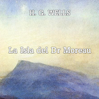 LA ISLA DEL DR MOREAU - LIBRO GRATIS EN ESPAÑOL