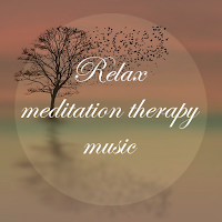 Relax Meditation Therapy Music