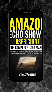 Echo Show 8 Gen 2 2021 Guide