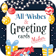All Wishes Images & Greeting Cards Maker Apk