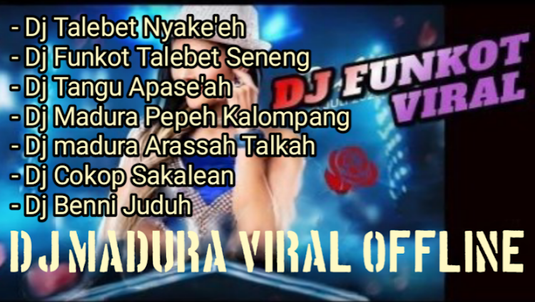 Lagu DJ Madura Viral Offline - 4.0 - (Android)