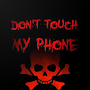 Don't Touch My Phone Wallpaper | Funny, Cute
