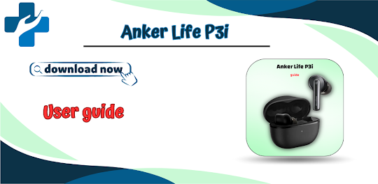 Anker Life P3i Guide