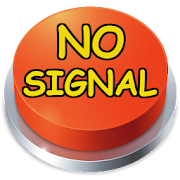 No Signal! Sound Button