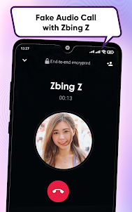 Zbing Z Fake Call and Chat