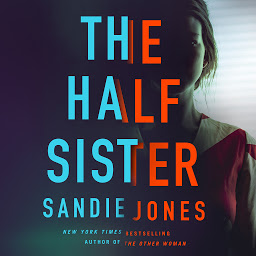Icon image The Half Sister: A Novel