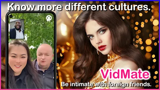 VidMate - 顔や体を見せ合うビデオ通話出会いアプリ