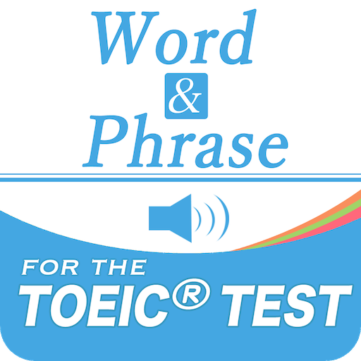 Word&Phrase for the TOEIC®TEST  Icon