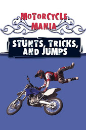 Icon image Stunts, Tricks, and Jumps: Sports - Motorcycle Mania