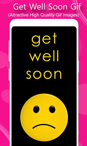 Android application Get Well Soon GIF screenshort