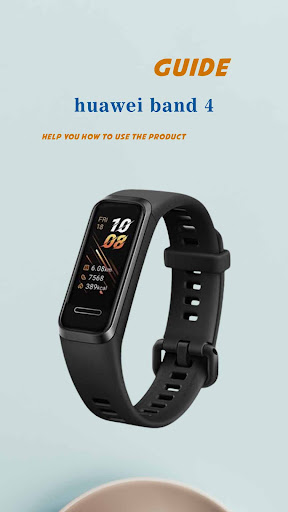 Huawei band 4 App Guide