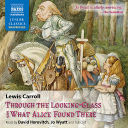Icon image Through the Looking-Glass and What Alice Found There