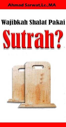 Android application Wajibkah Shalat Pakai Sutrah screenshort