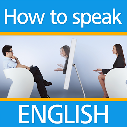 Icon image How to Speak Real English