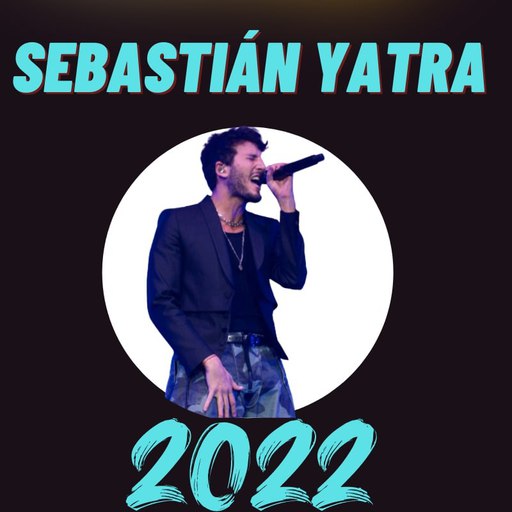 Sebastian Yatra Canciones 2022 Download on Windows
