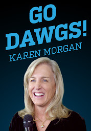 Icon image Karen Morgan: Go Dawgs!