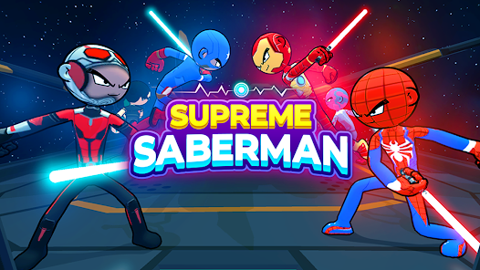 Supreme Saberman: Stickman poster