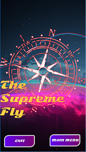 The Supreme Fly