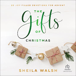 Icon image The Gifts of Christmas: 25 Joy-Filled Devotions for Advent