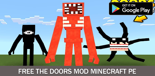 The doors mod for minecraft