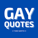 Gay Quotes and Sayings