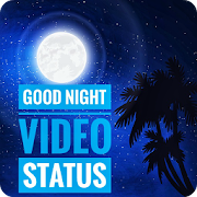Good Night Video Songs Status 2018  Icon
