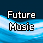 Cover Image of डाउनलोड Future Music  APK