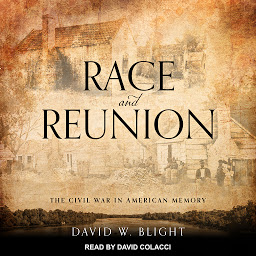 Imatge d'icona Race and Reunion: The Civil War in American Memory