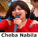 أغاني شابة نبيلة cheba nabila - Androidアプリ