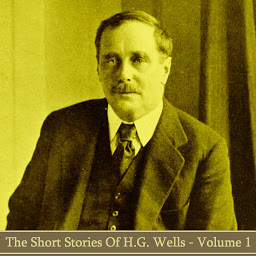 Icon image HG Wells - The Short Stories - Volume 1