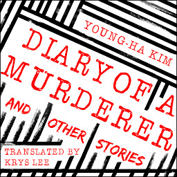 Icon image Diary of a Murderer: And Other Stories