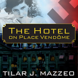 Imagem do ícone The Hotel on Place Vendome: Life, Death, and Betrayal at the Hotel Ritz in Paris