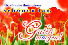 Guten Morgen Nachmittag Abend und Gute N