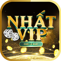 NHẤT VIP - Nhà cái game bài uy tín của NHAT VIP