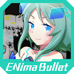 ENima Bullet Apk