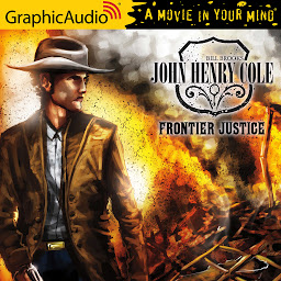 Icon image Frontier Justice [Dramatized Adaptation]