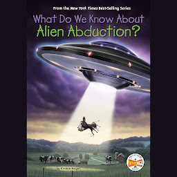 Icon image What Do We Know About Alien Abduction?