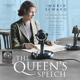 Icon image The Queen's Speech: An Intimate Portrait of the Queen in her Own Words