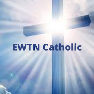 EWTN Catholic Radio