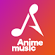 Anime Music - Anime Music App - Androidアプリ