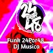 Funk 24Por48 DJ Musica - Androidアプリ