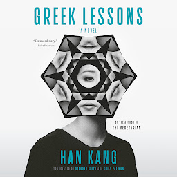 Icon image Greek Lessons: A Novel