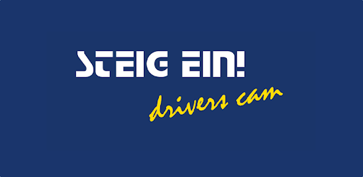 STEIG EIN! DriversCam