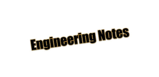 Engineering Notes