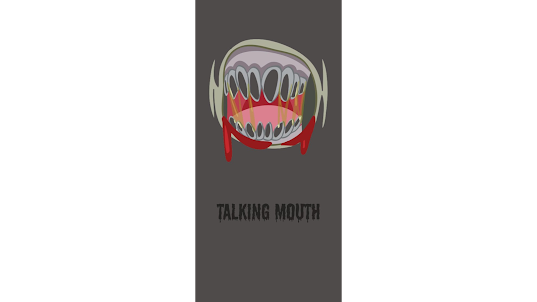 Talking Mouth