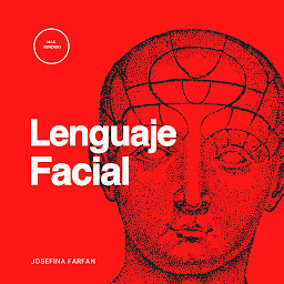 Imagen de icono Lenguaje Facial: Los secretos de la fisiognomía china y dominando la habilidad de interpretar a las personas