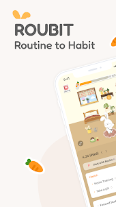 Roubit: Cute Daily Routine